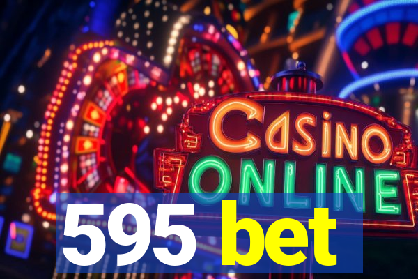 595 bet